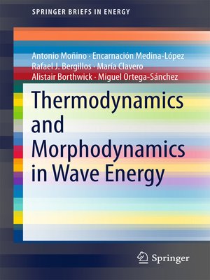 cover image of Thermodynamics and Morphodynamics in Wave Energy